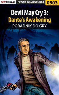 Devil May Cry 3: Dante\'s Awakening - poradnik do gry - Rafał 
