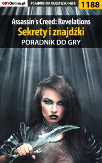 Assassin\'s Creed: Revelations - sekrety i znajdźki - poradnik do gry - Michał 