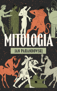 Mitologia - Jan Parandowski