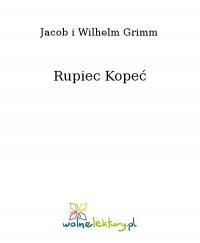 Rupiec Kopeć - Jacob i Wilhelm Grimm
