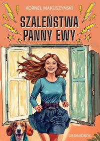 Szaleństwa Panny Ewy - 