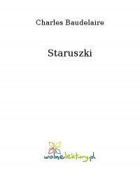 Staruszki - Charles Baudelaire