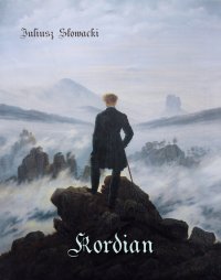 Kordian - Juliusz Słowacki