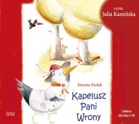 Kapelusz Pani Wrony - Julia Kamińska, Danuta Parlak