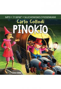 Pinokio - Joanna Jeżewska, Carlo Collodi, Andrzej Mastalerz, Andrzej Blumenfeld, reż. Łukasz Lewandowski, Leszek Zduń, Waldemar Barwiński, Monika Węgiel, Grzegorz Kwiecień, Michał Podsiadło, Dominika Kluźniak, Marta Dobecka, Teatr Polskiego Radia , Stanisław Brudny