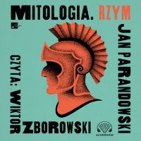 Mitologia. Rzym - Wiktor Zborowski, Jan Parandowski