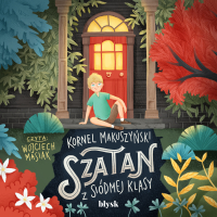 Szatan z siódmej klasy - Kornel Makuszyński, Wojciech Masiak