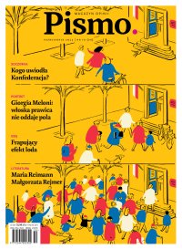 Pismo. Magazyn Opinii 10/2023 - Małgorzata Rejmer
