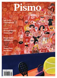 Pismo. Magazyn Opinii 08/2025 - Zuzanna Kowalczyk