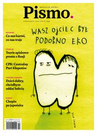 Pismo. Magazyn Opinii 10/2025 - Justyna Bargielska, Mirosław Wlekły, Zuzanna Kowalczyk