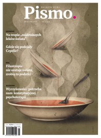 Pismo. Magazyn Opinii 04/2021 - Karolina Lewestam