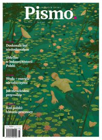 Pismo. Magazyn Opinii 05/2021 - Marcin Wicha