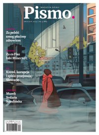 Pismo. Magazyn Opinii 04/2025 - 