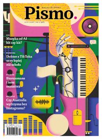 Pismo. Magazyn Opinii 02/2026 - Agata Romaniuk, Grzegorz Bogdał, Adam Robiński, Jędrzej Malko, Magdalena Bigaj