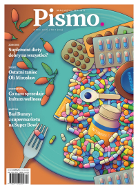 Pismo. Magazyn Opinii 07/2026 - Szczygieł Mariusz , Agnieszka Wilga, Krzysztof Kamil Baczyński, Agata Romaniuk, Katarzyna Kazimierowska, Magdalena Bigaj