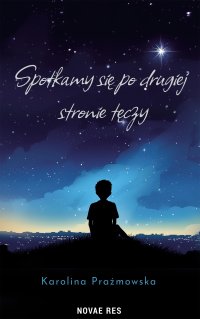 Spotkamy się po drugiej stronie tęczy - 