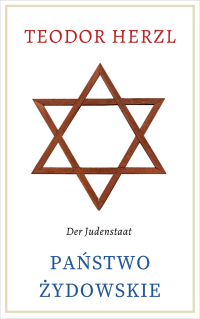 Państwo żydowskie - Theodor Herzl