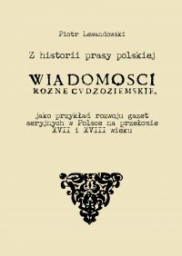 Z historii prasy polskiej - Piotr Lewandowski