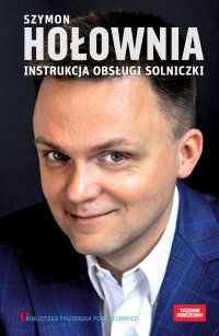 Instrukcja obsługi solniczki - Szymon Hołownia, Szymon Hołownia