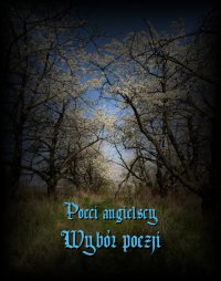 Poeci angielscy - Jan Kasprowicz, Antologia 