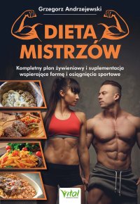 Dieta Mistrzów - Grzegorz Andrzejewski