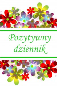 Pozytywny dziennik - Barbara Celińska