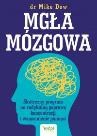 Mgła mózgowa - Mike Dow, Mike Dow, Mike Dow, Mike Dow
