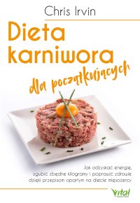 Dieta karniwora dla początkujących - 