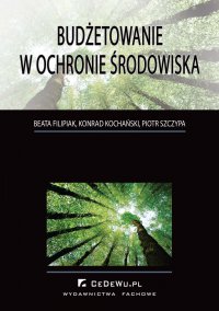 Budżetowanie w ochronie środowiska - Beata Filipiak