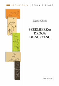 Szermierka: droga do sukcesu - 