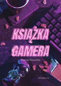 Książka Gamera - Maciej Panocha