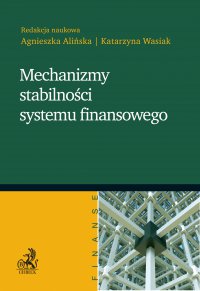 Mechanizmy stabilności systemu finansowego - Agnieszka Alińska