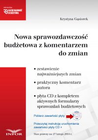 Nowa sprawozdawczość budżetowa z komentarzem - Krystyna Gąsiorek