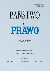 Państwo i Prawo - Nr 1/2025 [947] - 