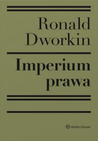 Imperium prawa - Ronald Dworkin