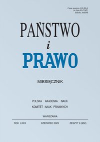 Państwo i Prawo. Numer 6/2025 - Opracowanie zbiorowe 