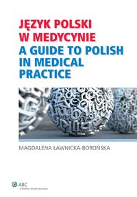 Język polski w medycynie - Magdalena Ławnicka-Borońska