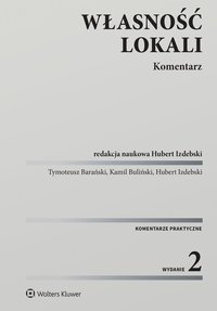 Własność lokali. Komentarz - Hubert Izdebski, Kamil Buliński, Buliński Kamil, Tymoteusz Barański