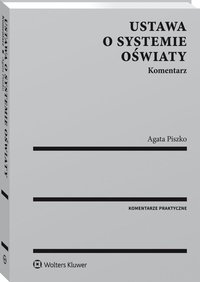 Ustawa o systemie oświaty. Komentarz - 