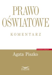Prawo oświatowe. Komentarz - 
