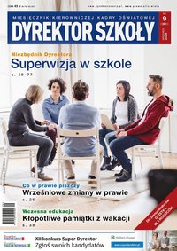 Dyrektor Szkoły - Nr 9/2025 [381] - Opracowanie zbiorowe 