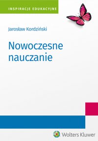 Nowoczesne nauczanie - Jarosław Kordziński
