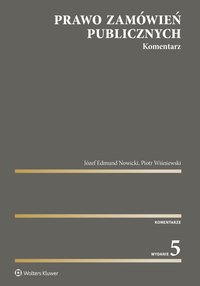Prawo zamówień publicznych. Komentarz - 