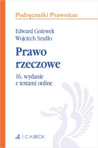 Prawo rzeczowe z testami online - Edward Gniewek, Wojciech Szydło