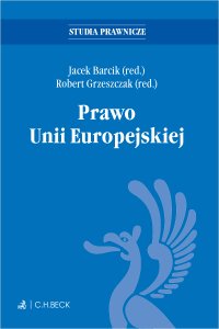 Prawo Unii Europejskiej - Jacek Barcik
