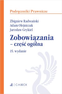 Zobowiązania - część ogólna - Jarosław Grykiel prof. UAM