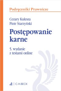 Postępowanie karne z testami online - Piotr Starzyński, Cezary Kulesza