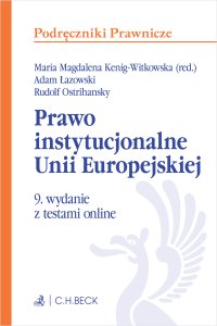 Prawo instytucjonalne Unii Europejskiej z testami online - 
