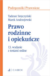 Prawo rodzinne i opiekuńcze z testami online - Tadeusz Smyczyński, Marek Andrzejewski prof. INP PAN