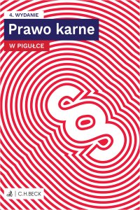 Prawo karne w pigułce plus testy online - Lucyna Wyciszkiewicz-Pardej